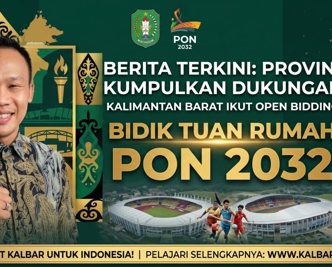 Kalimantan Barat Ikut Open Bidding PON 2032, Bidik Tuan Rumah